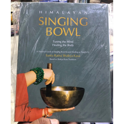 Phương pháp hát bát Shakya Kasa – Santa Ratna Shakya