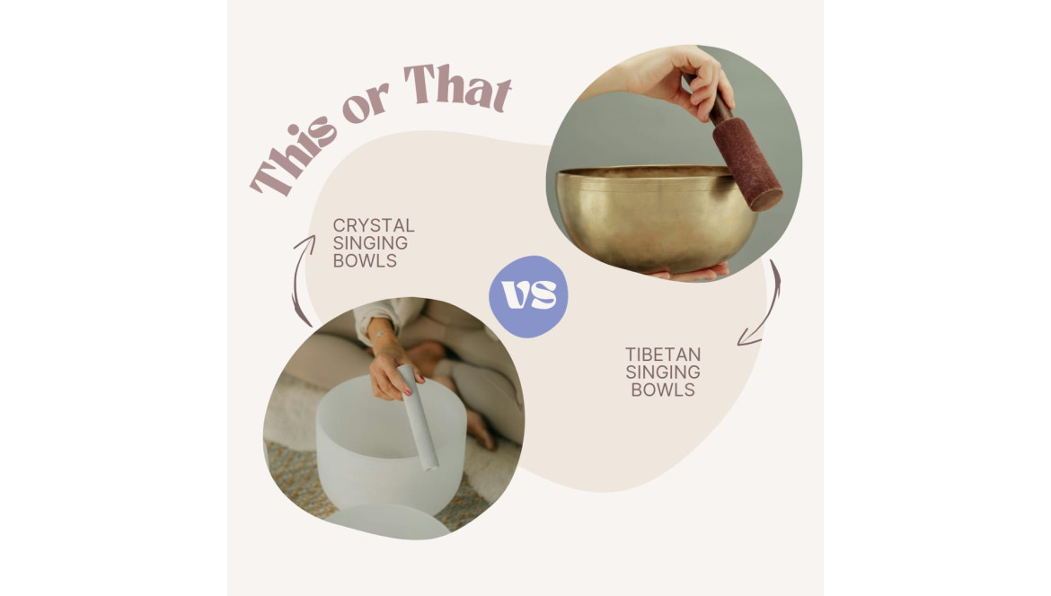Crystal Singing Bowls VS Tibetan Singing Bowls: Differences between the ...